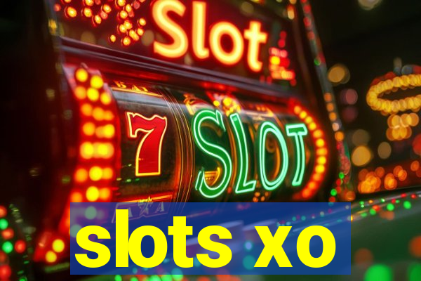 slots xo